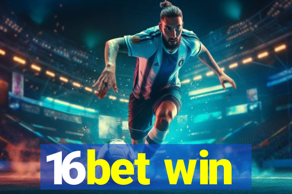 16bet win